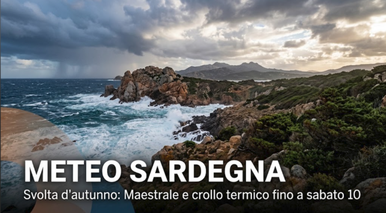 Previsioni Meteo Sardegna: dalla mitezza all'irruzione di Maestrale con brusco calo termico